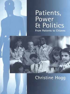 cover image of Patients, Power and Politics